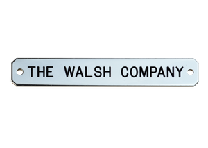 Walsh Large Engraved Nameplate
